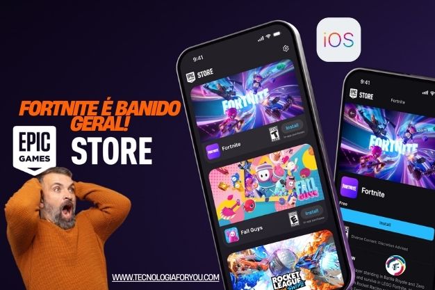 Epic tenta voltar ao iOS, mas Fortnite é banido geral!