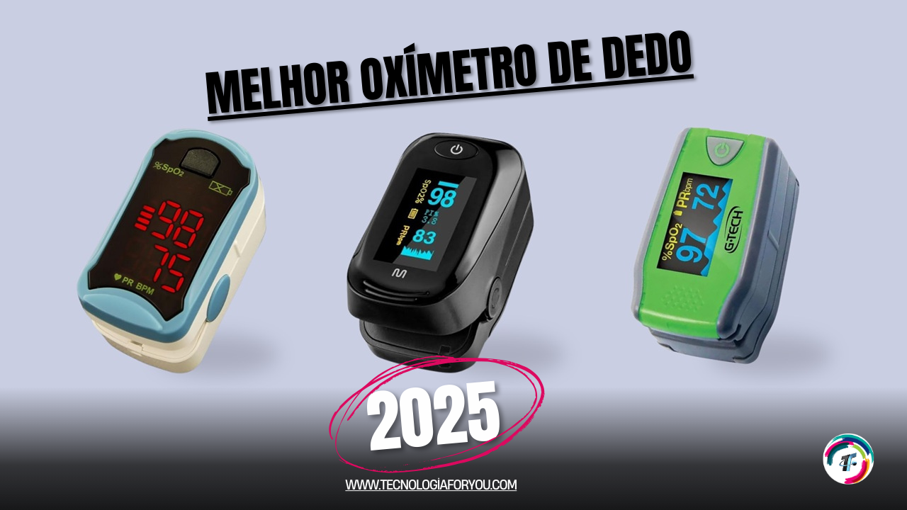 Melhor Oxímetro de Dedo: confira os 10 mais vendidos
