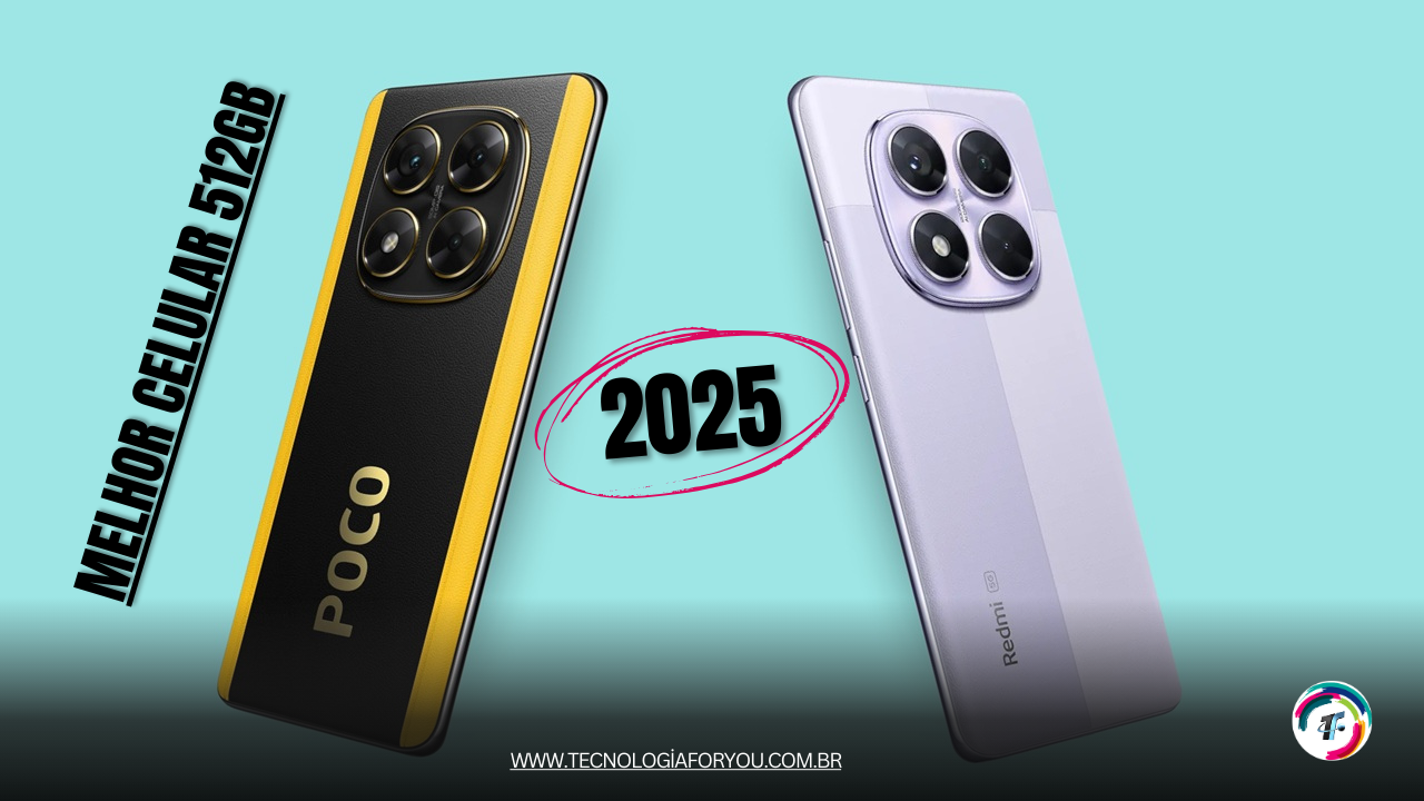 Melhor celular 512GB 2025: top 10 modelos para comprar